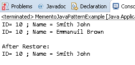 Memento Design Pattern in Java : example result